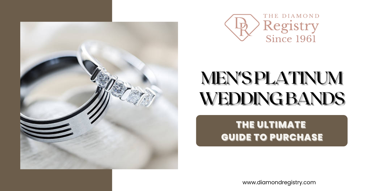Men's Platinum Wedding Bands: The Ultimate Guide to Purchase